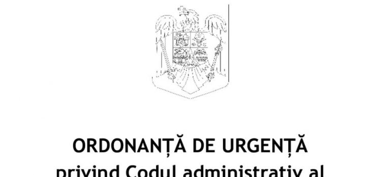 Alertă: Proiectul de OUG privind Codul Administrativ pregatit de Guvern